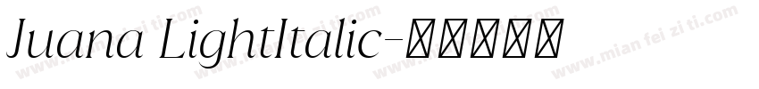 Juana LightItalic字体转换